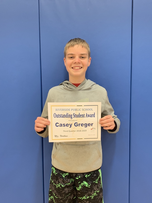 Congrats Casey in being named the Third Quarter Outstanding Student for the Middle School.